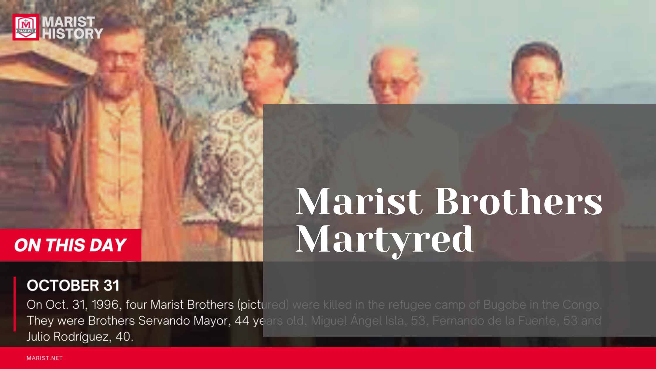 Marist Brothers Martyred 25 Years Ago
