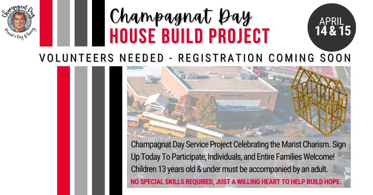 Champagnat Day House Build