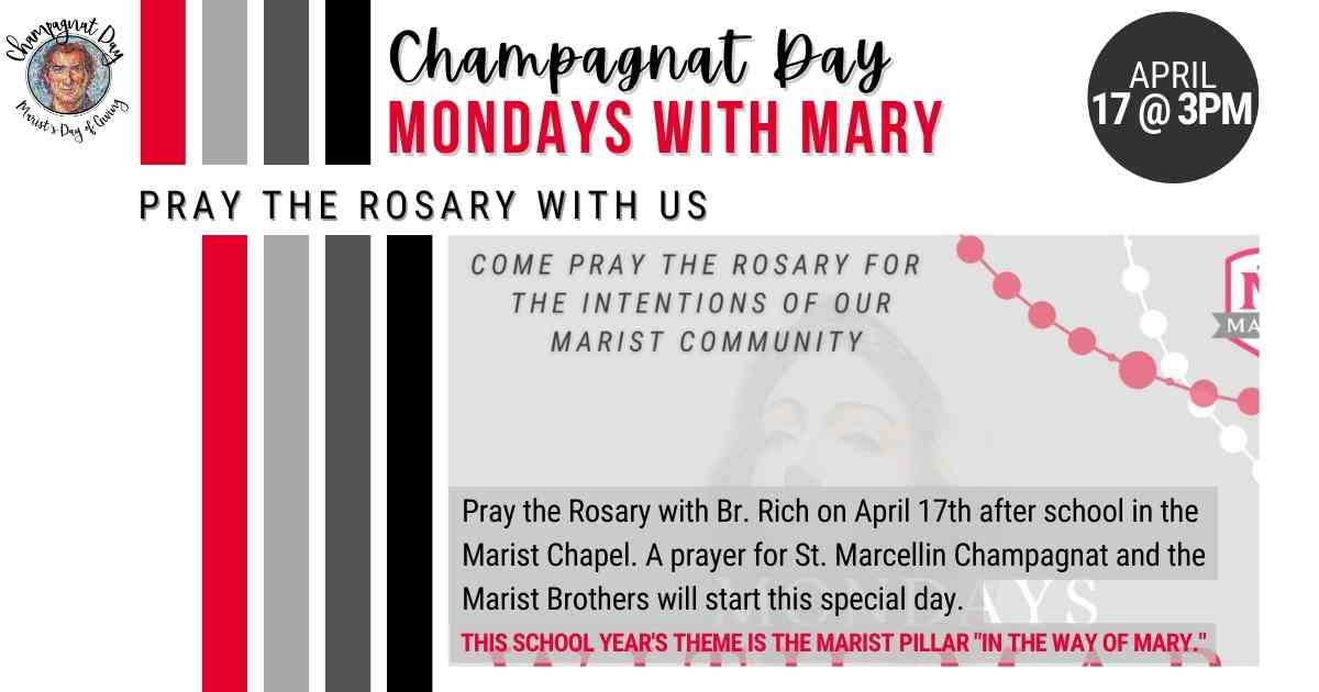 Champagnat Day Mondays with Mary