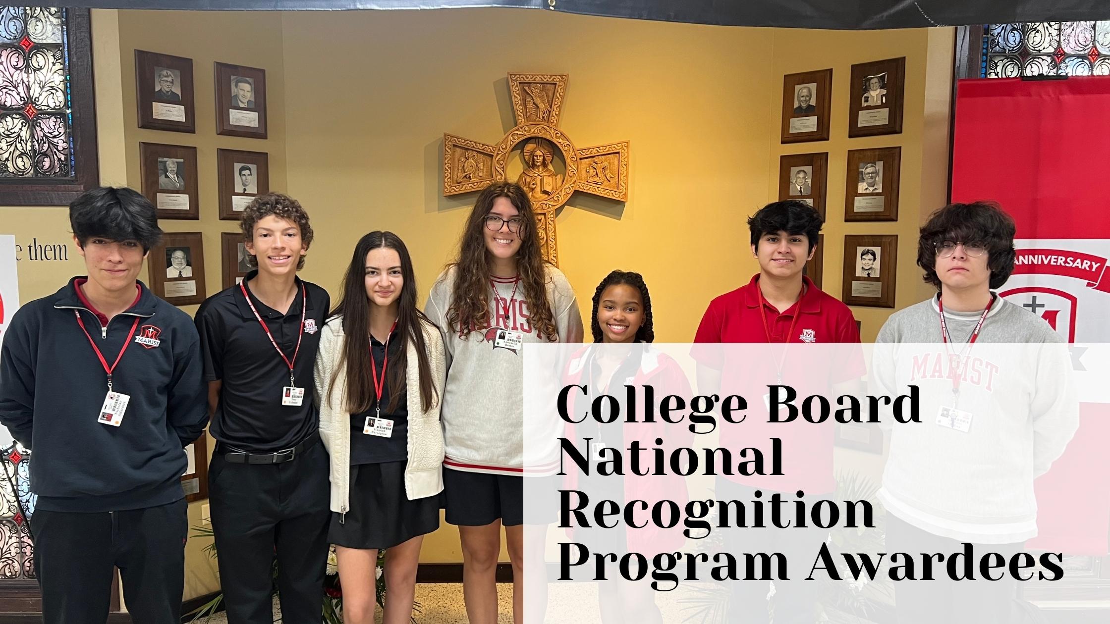 Students Awarded to the College Board National Recognition Program
