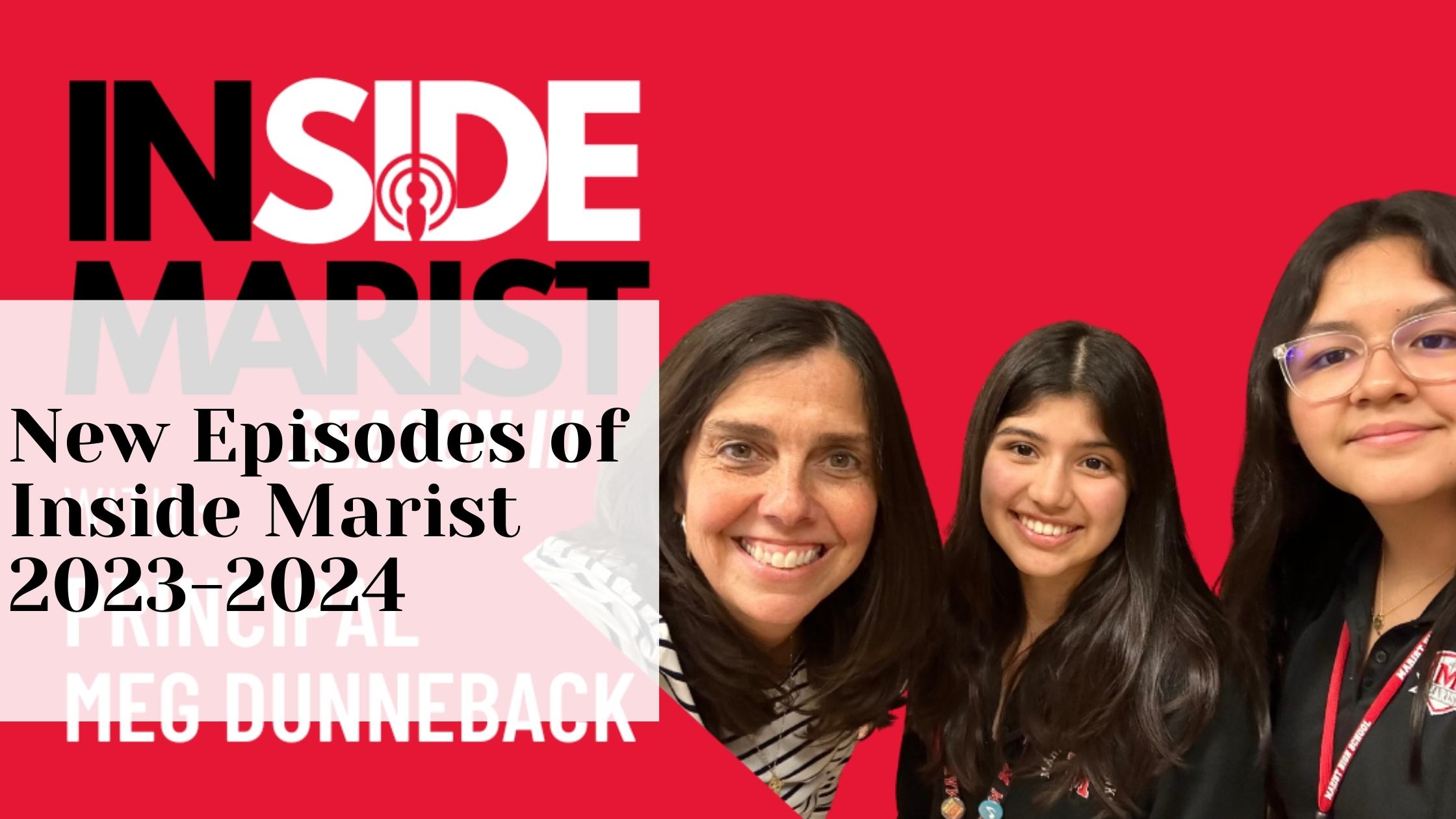 2023-2024 Episodes of Inside Marist – Another Series of Conversations w/ Students