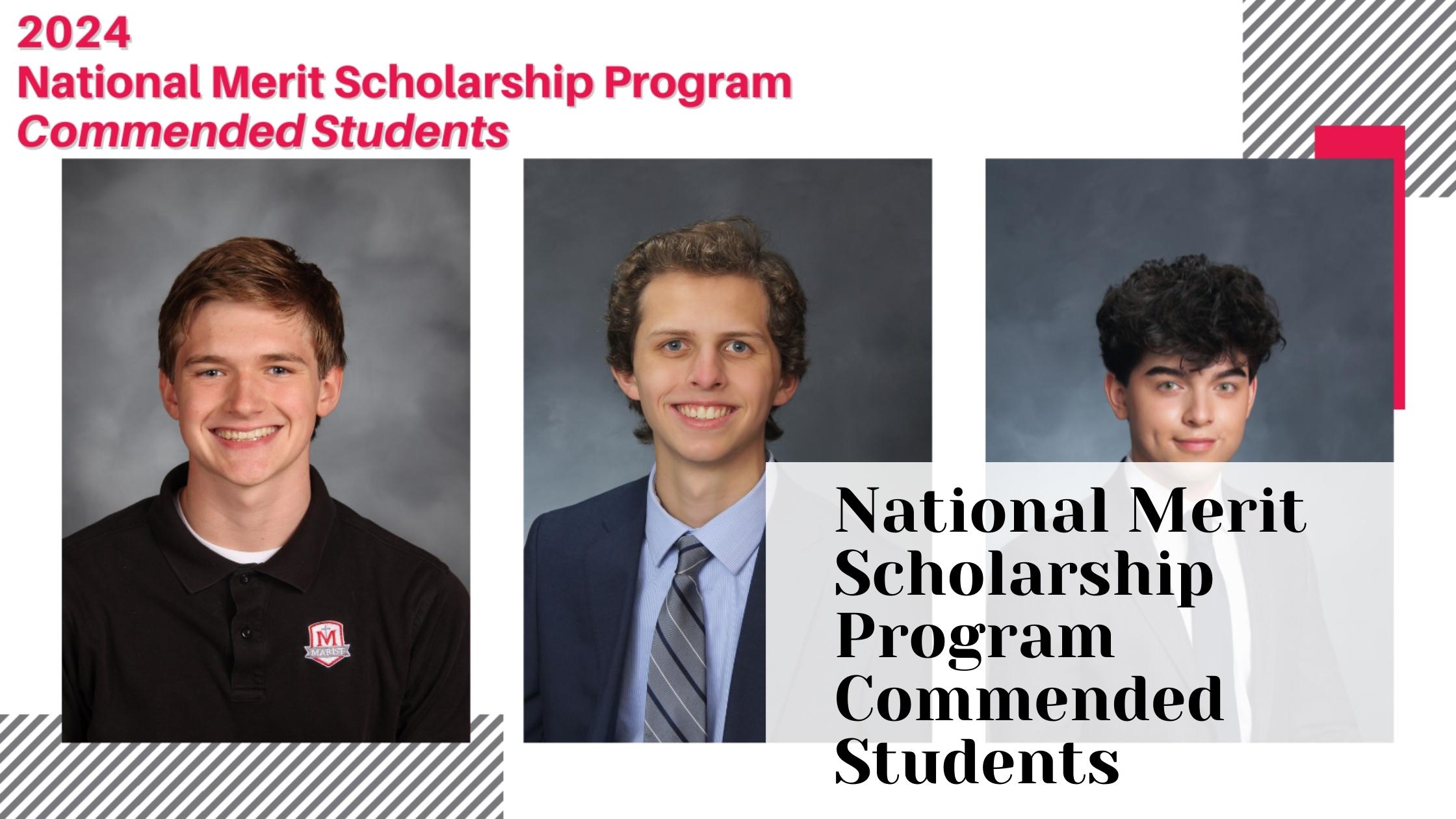 Marist Students 2024 National Merit Commended Students