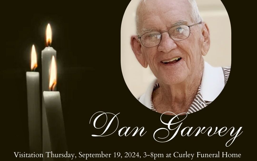 In Loving Memory – Dan Garvey