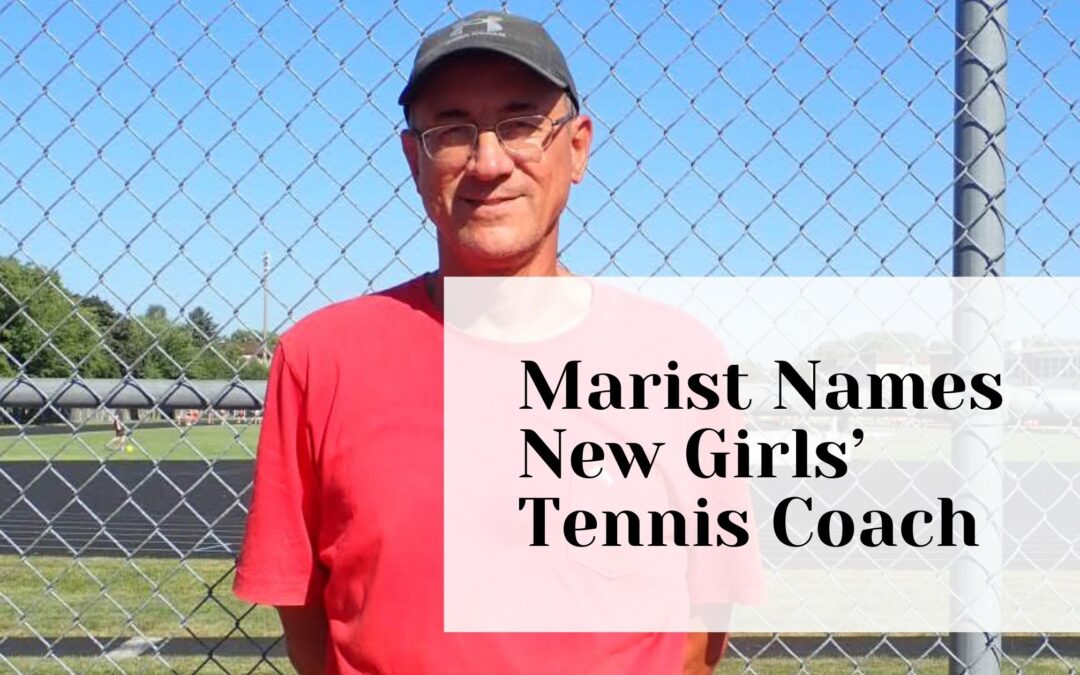 Marist Names New Girls’ Tennis Coach