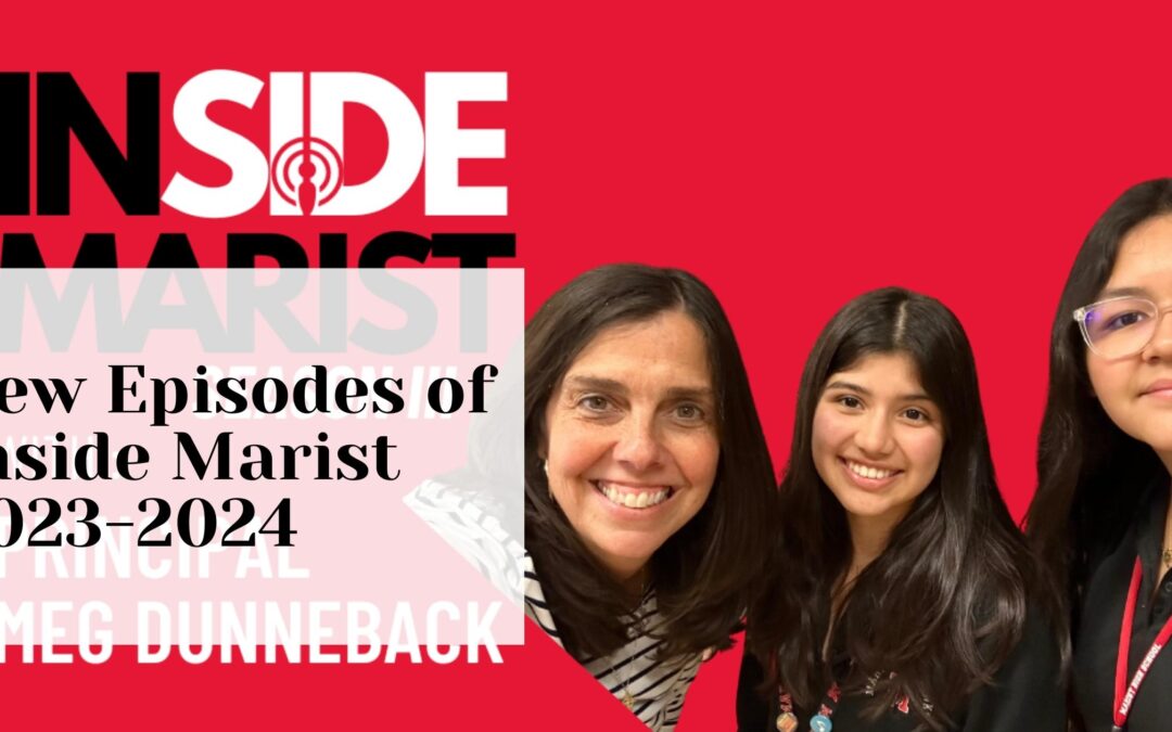 2023-2024 Episodes of Inside Marist – Another Series of Conversations w/ Students