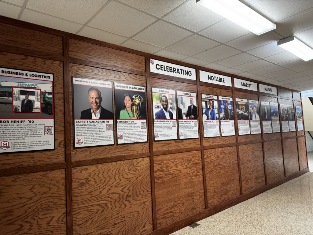 Our halls celebrate the success of Marist alumni — leaders, innovators, and changemakers who inspire the next generation of RedHawks every day.