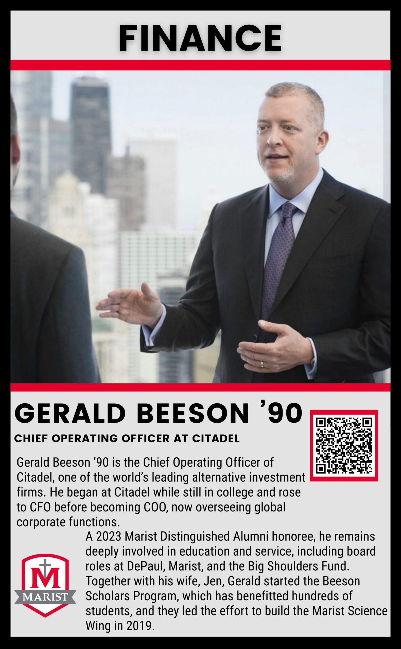 beeson Gerald Beeson ’90, Marist High School notable alumnus and Chief Operating Officer at Citadel, a global leader in finance, featured on the Marist alumni page.