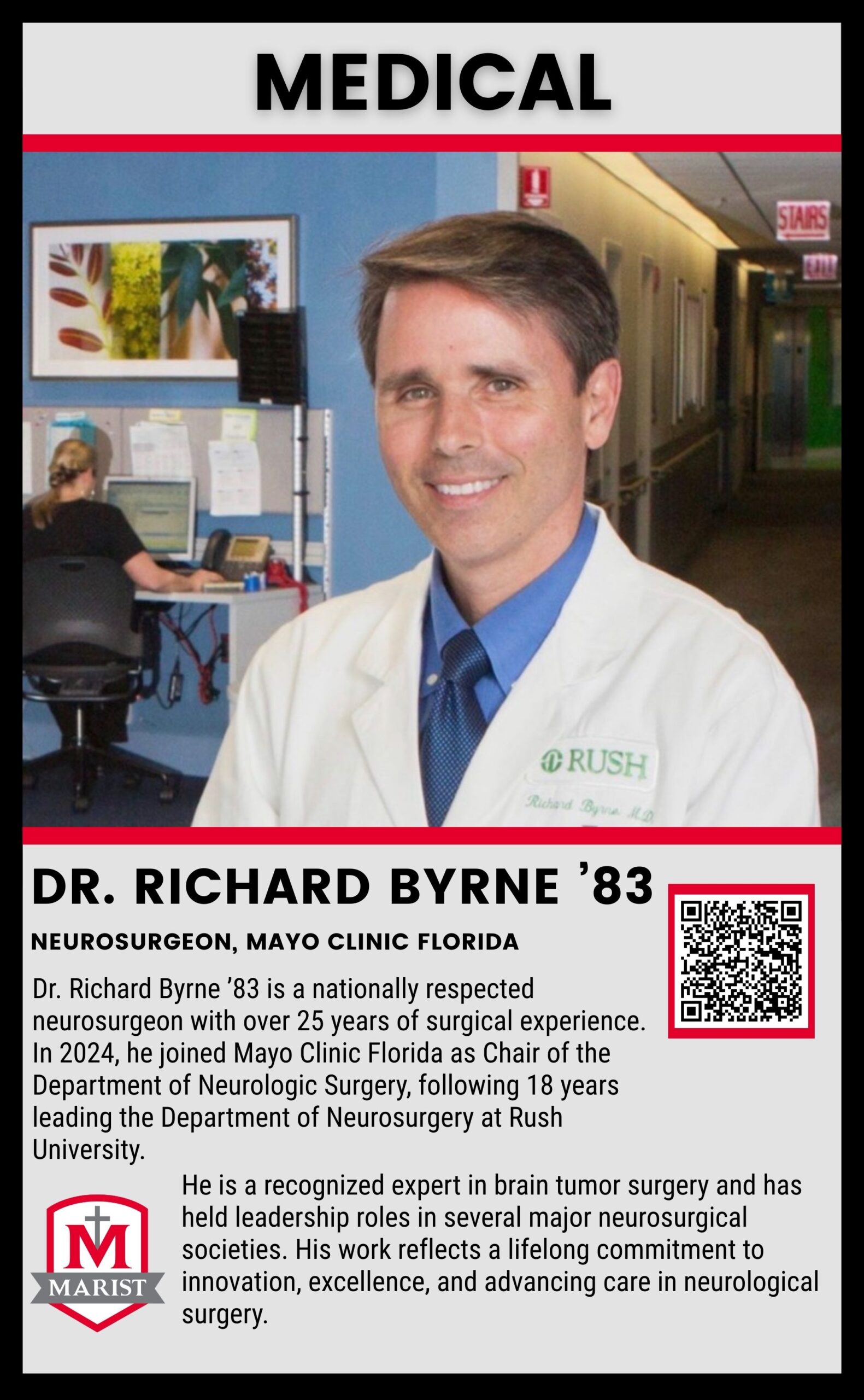 Dr. Richard Byrne ’83, Marist High School notable alumnus and neurosurgeon at Mayo Clinic Florida, featured on the Marist alumni page.