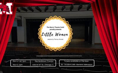 The Marist Theatre Guild Proudly Presents “Little Women”